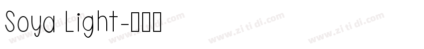 Soya Light字体转换